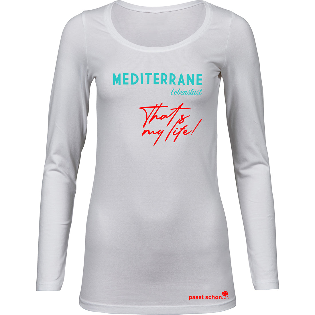 MEDITERRAN Lady №1 – Weißes Langarm-T-Shirt mit türkis-rotem Aufdruck