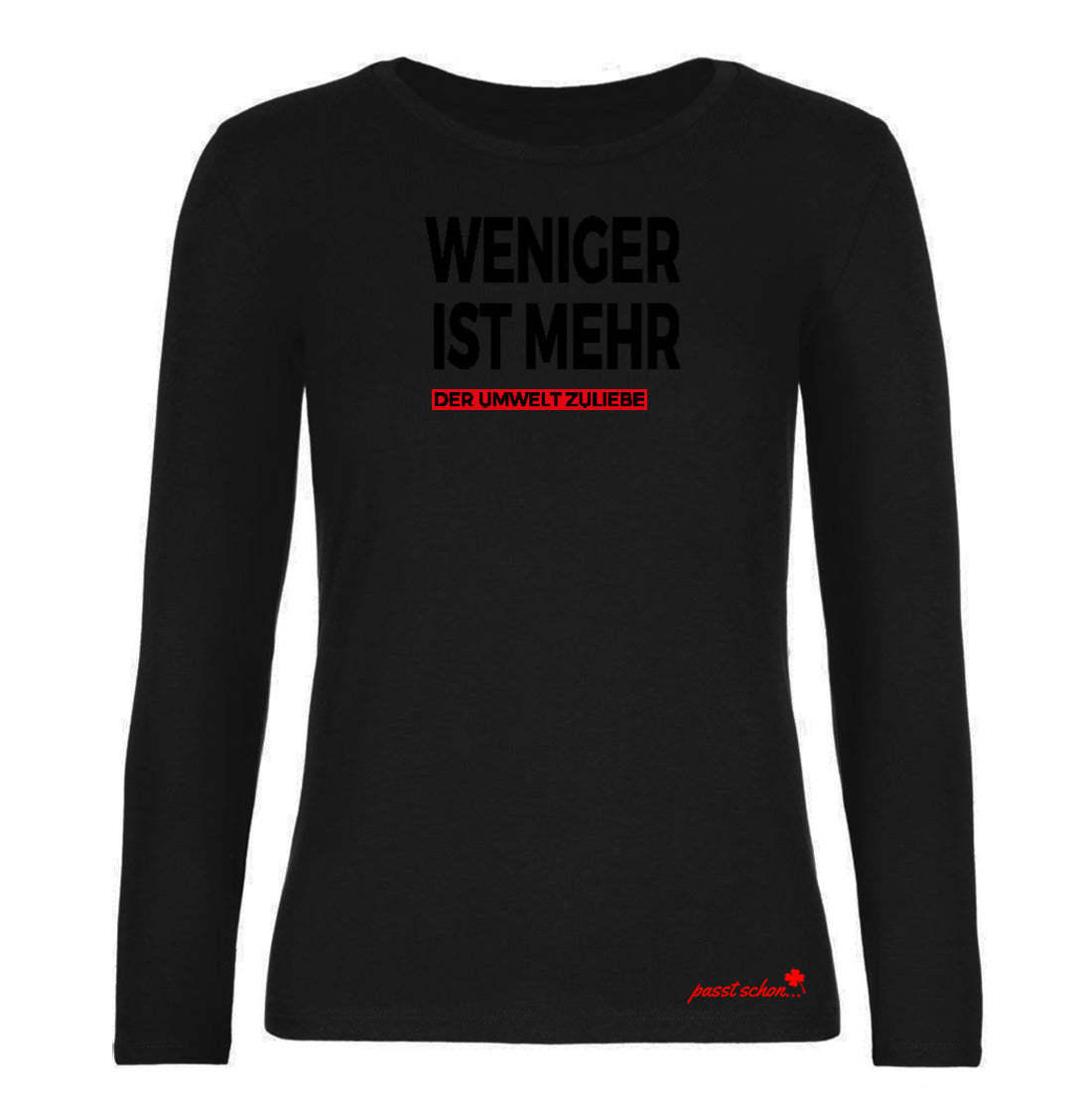 WENIGER IST MEHR  №11 | Der Umwelt zuliebe | Leicht tailliert geschnittenes Damen langarm T-Shirt